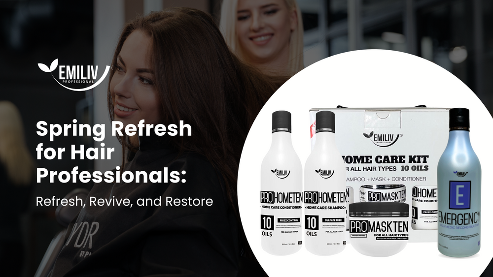 Spring Refresh for Hair Professionals: Refresh, Revive, and Restore