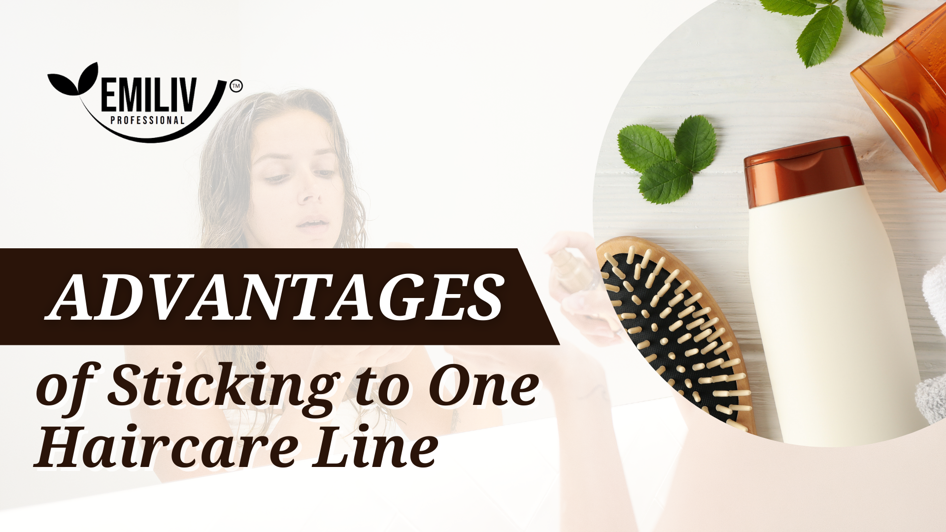 The Advantages of Sticking to One Hair Care Line