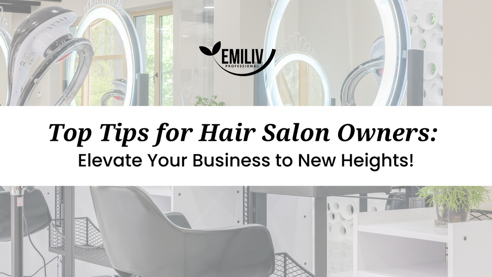 4 Tips for Hair Salon Owners