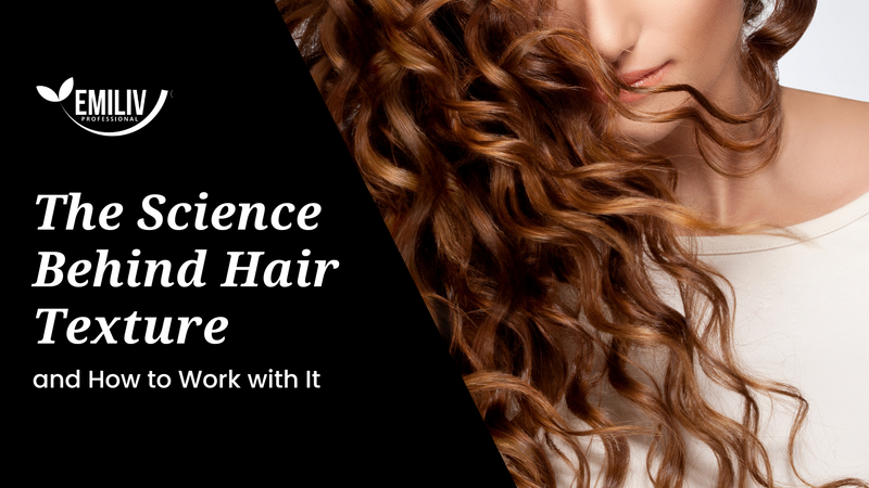 The Science Behind Hair Texture and How to Work with It