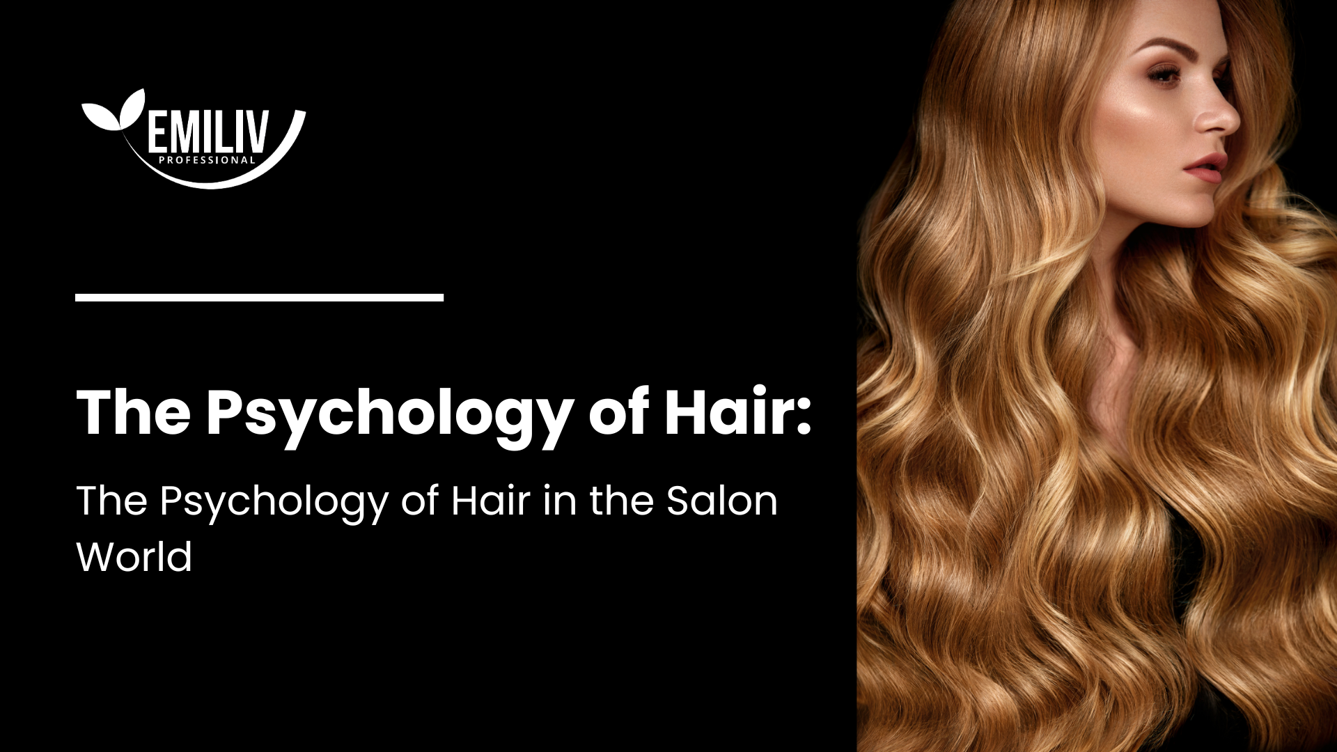 The Psychology of Hair
