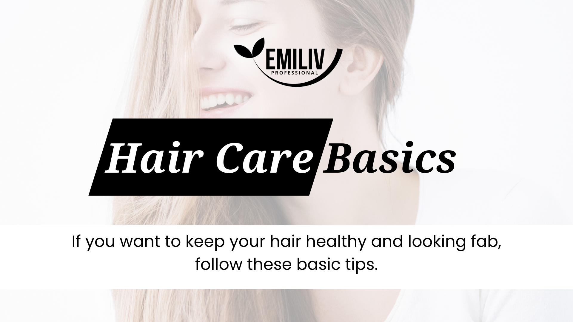 Hair Care Basics
