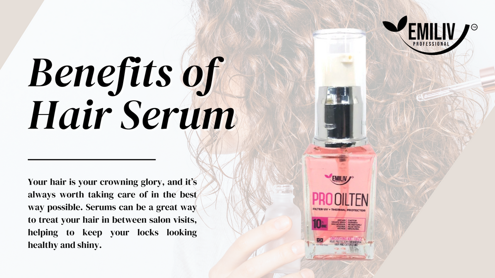 Hair Serum Benefits